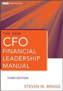 The New CFO Financial Leadership Manual, 3rd Edition