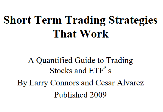 Short Term Trading Strategies That Work