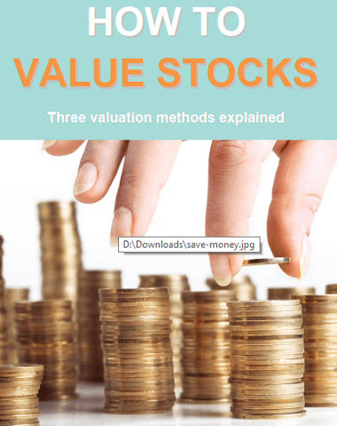 How To Value Stocks - by Value Spreadsheet